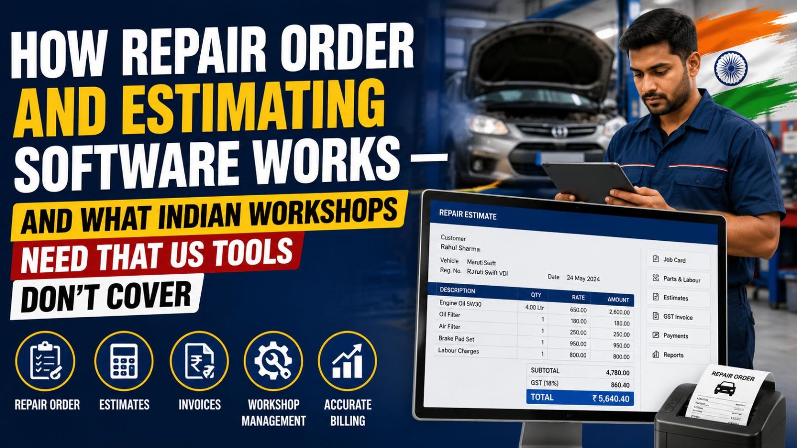 How Repair Order and Estimating Software Works — And What Indian Workshops Need That US Tools Don't Cover